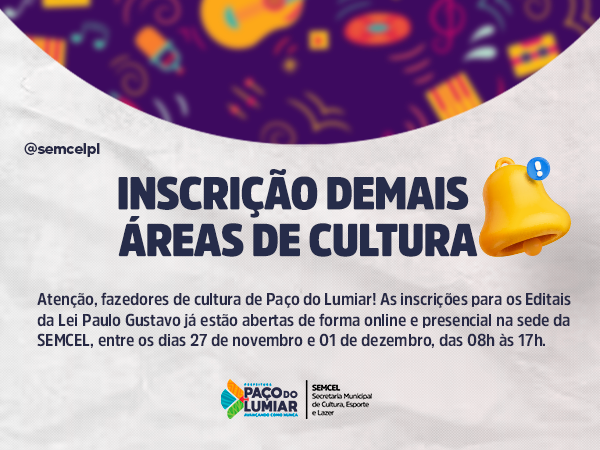 Prefeitura de Paço do Lumiar incentiva a cultura com novo edital de chamamento público